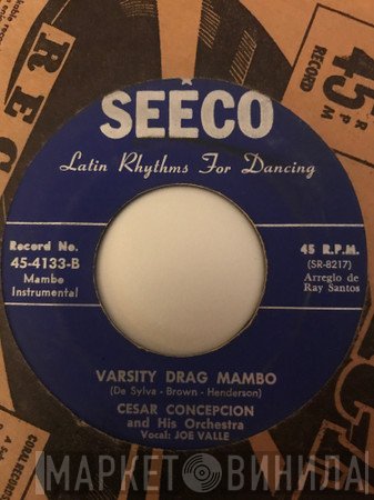 Cesar Concepcion Y Su Orquesta - Por Que Sera / Varsity Drag Mambo