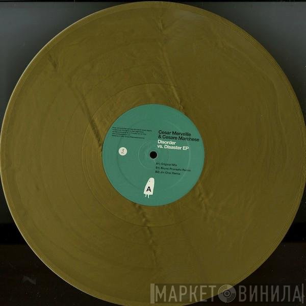 Cesar Merveille & Cesare Marchese  - Disorder vs. Disaster EP