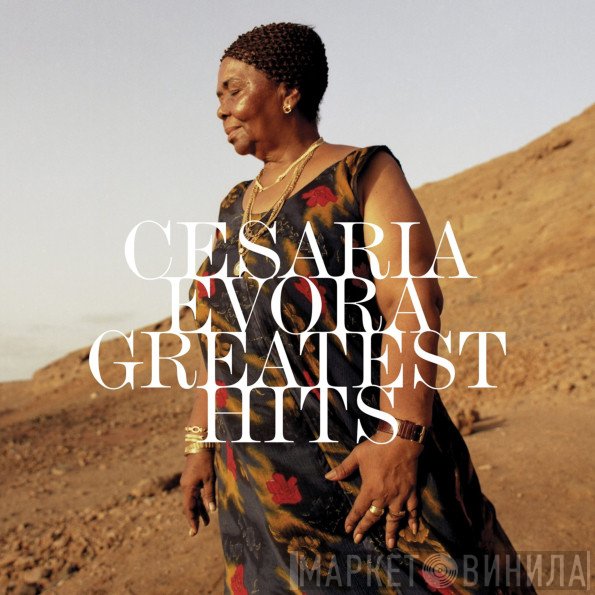 Cesaria Evora  - Greatest Hits