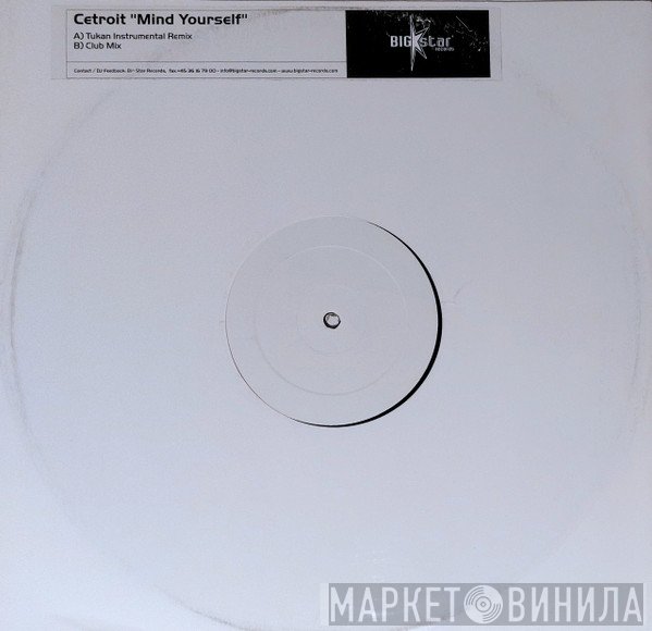 Cetroit - Mind Yourself