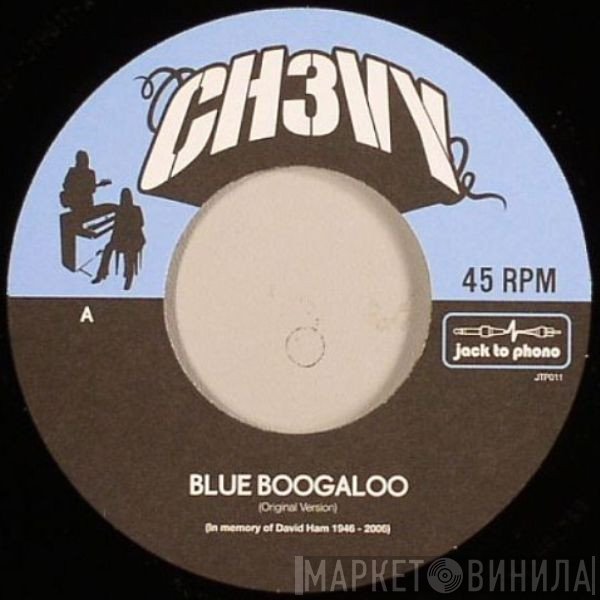 Ch3vy - Blue Boogaloo