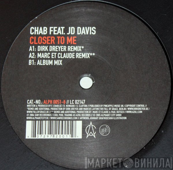 Chab Feat. JD Davis  - Closer To Me