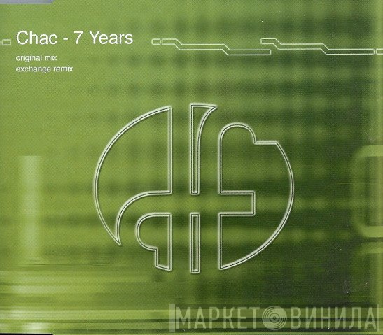 Chac - 7 Years