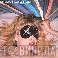 Chain Reaction  - X-Rated Dream