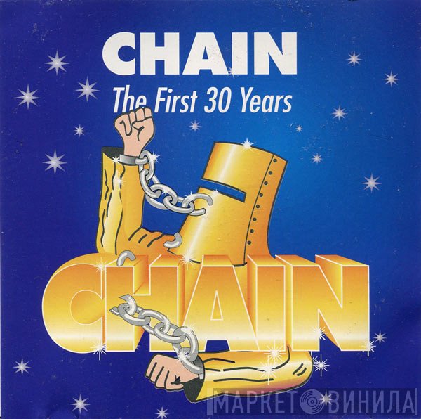 Chain   - The First 30 Years