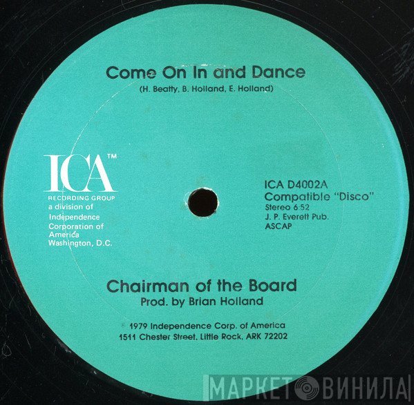 Chairmen Of The Board - Come On In And Dance