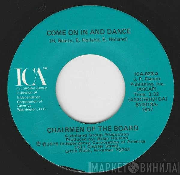 Chairmen Of The Board - Come On In And Dance