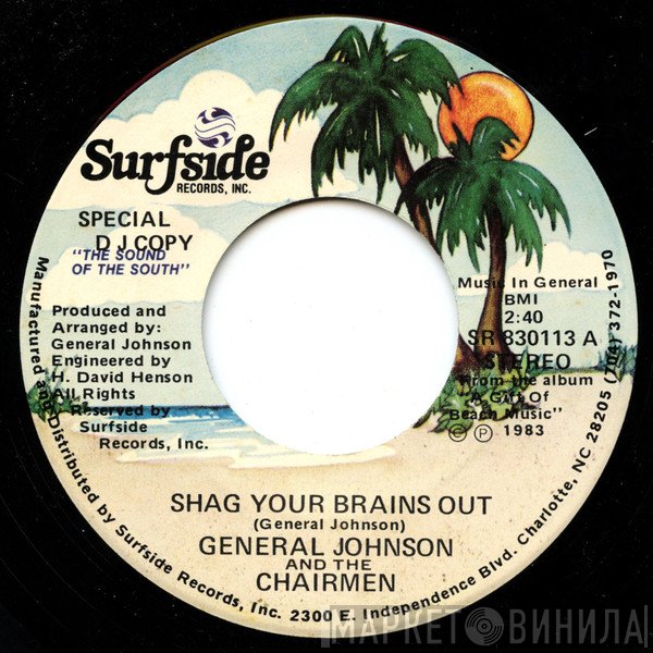 Chairmen Of The Board, General Johnson - Shag Your Brains Out