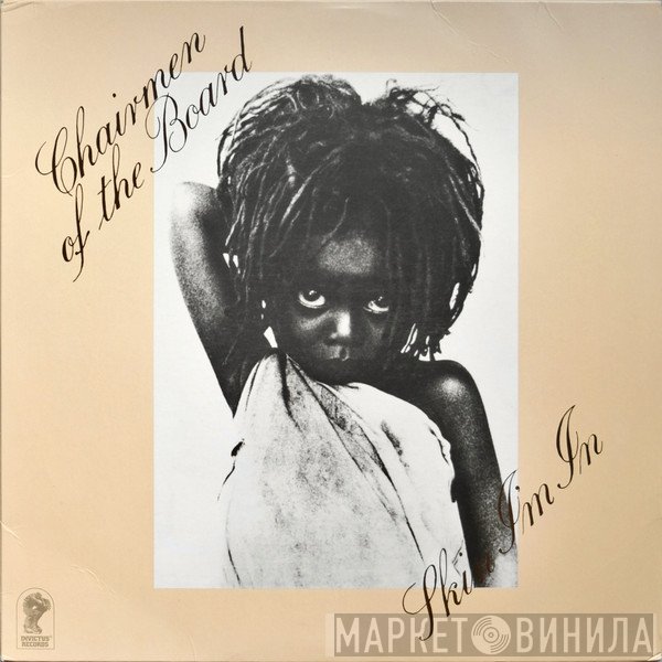 Chairmen Of The Board  - Skin I'm In