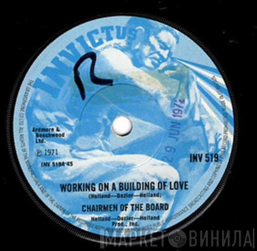 Chairmen Of The Board - Working On A Building Of Love