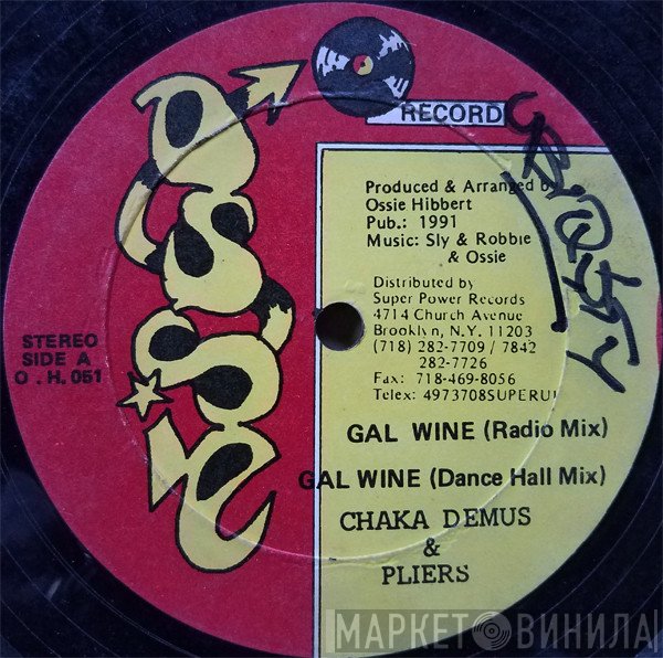 Chaka Demus & Pliers - Gal Wine