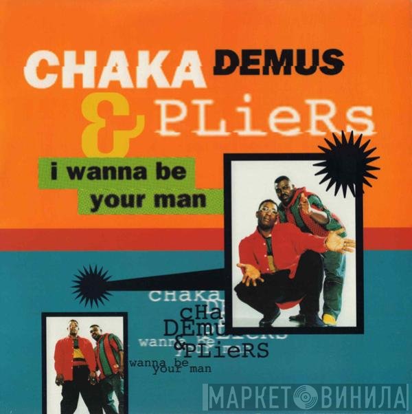 Chaka Demus & Pliers - I Wanna Be Your Man