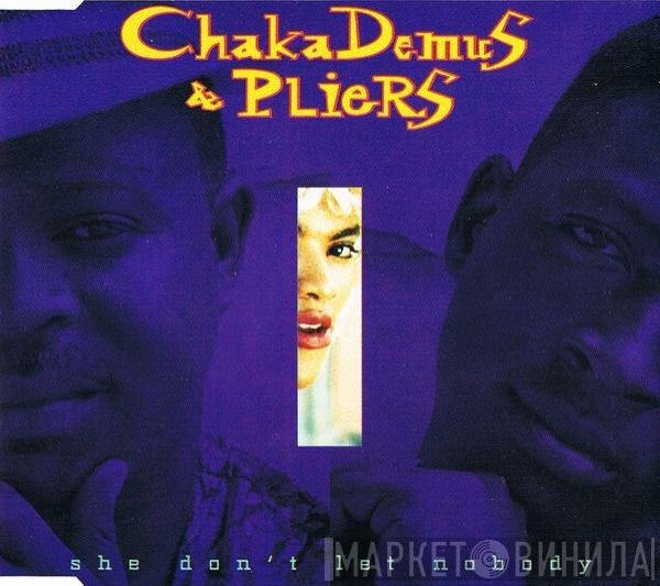Chaka Demus & Pliers - She Don't Let Nobody