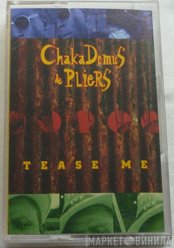 Chaka Demus &amp; Pliers - Tease Me