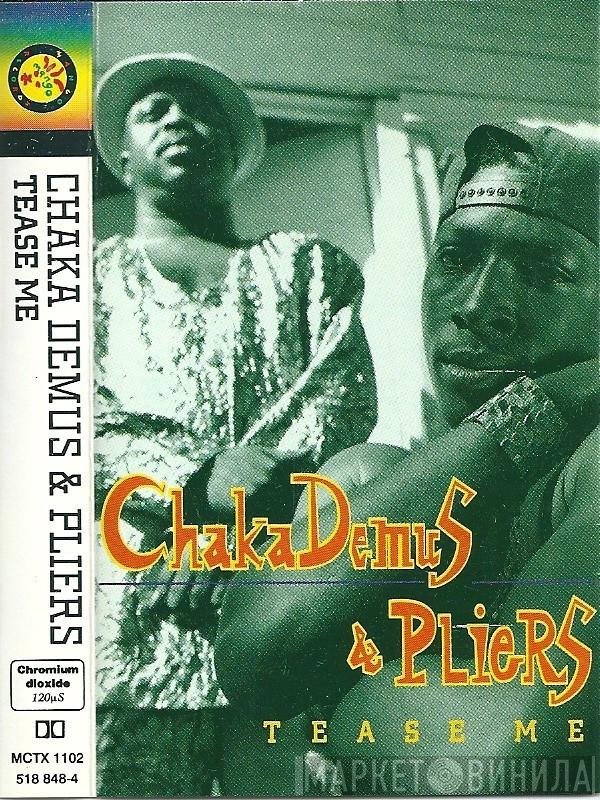 Chaka Demus & Pliers - Tease Me