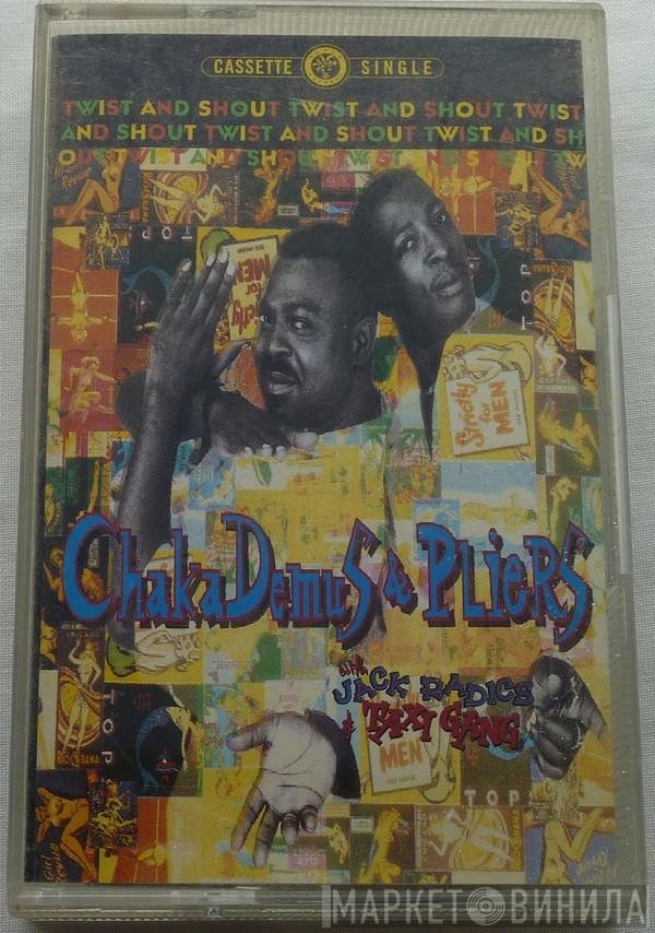 Chaka Demus &amp; Pliers, The Taxi Gang, Jack Radics - Twist And Shout