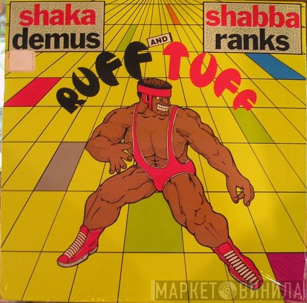 Chaka Demus & Shabba Ranks  - Ruff And Tuff
