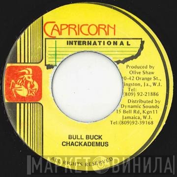Chaka Demus - Bull Buck