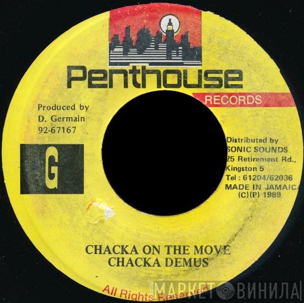 Chaka Demus  - Chacka On The Move