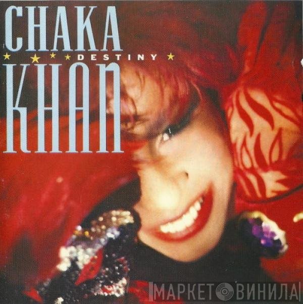 Chaka Khan  - Destiny