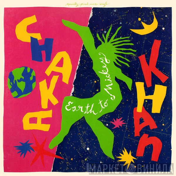 Chaka Khan  - Earth To Mickey