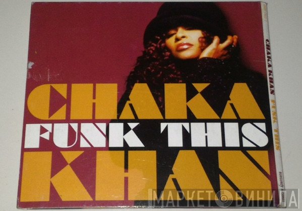 Chaka Khan  - Funk This