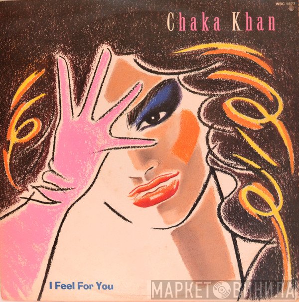 Chaka Khan - I Feel For You