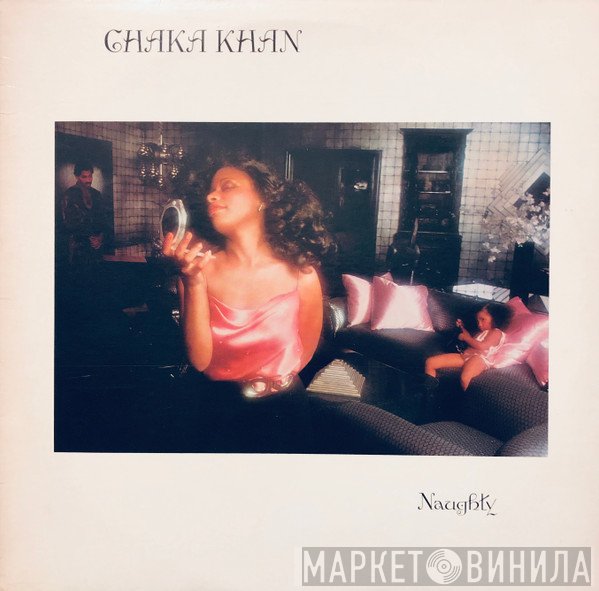 Chaka Khan - Naughty