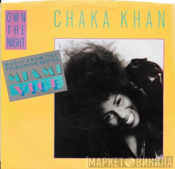Chaka Khan - Own The Night