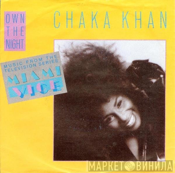 Chaka Khan  - Own The Night