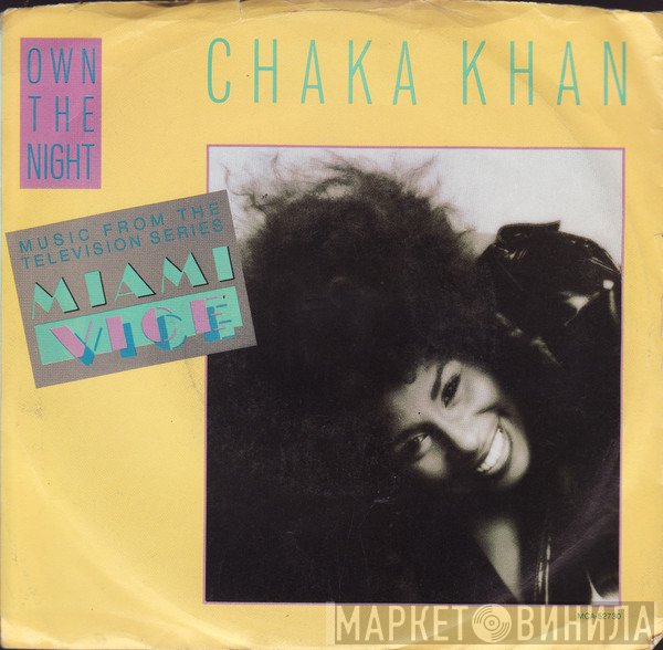 Chaka Khan  - Own The Night
