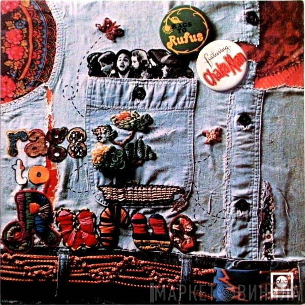 Chaka Khan, Rufus - Rags To Rufus