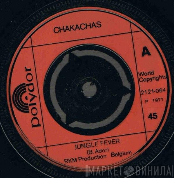 Chakachas - Jungle Fever