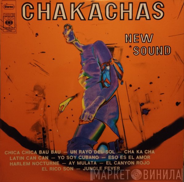 Chakachas  - New Sound