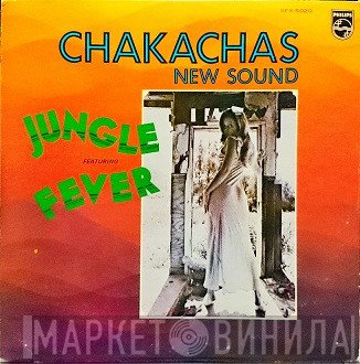Chakachas  - New Sound