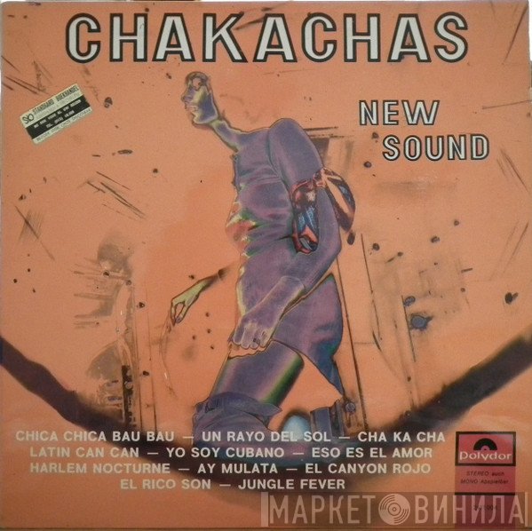 Chakachas  - New Sound