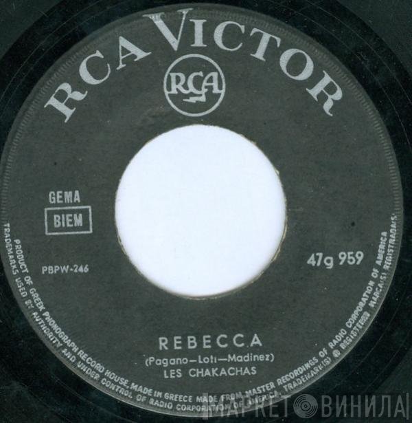 Chakachas  - Rebecca