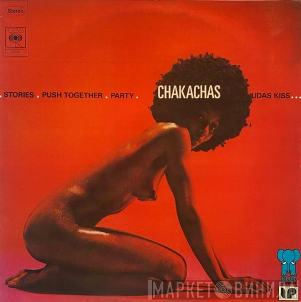 Chakachas  - Stories