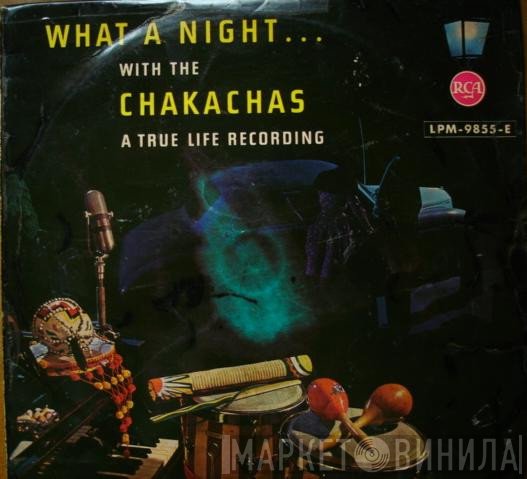 Chakachas - What A Night With The Chakachas