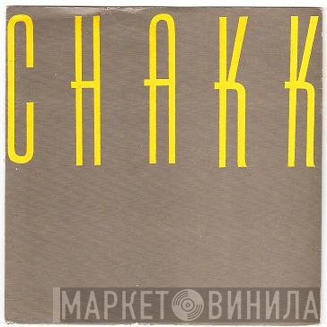 Chakk - You / They Say