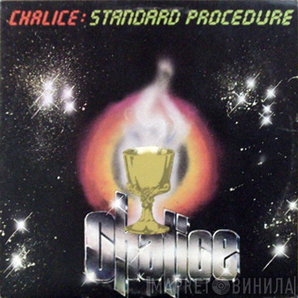 Chalice  - Standard Procedure