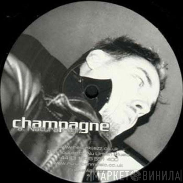 Champagne - Natural High / Nubian