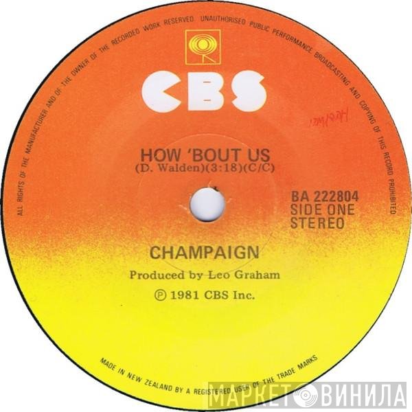 Champaign  - How 'Bout Us