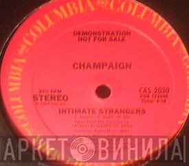 Champaign  - Intimate Strangers