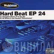 Champion Burns, Ali Wilson, Jon Rundell - Hard Beat EP 24