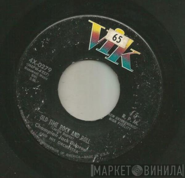 Champion Jack Dupree & His Blues Band - Old Time Rock And Roll / Rocky Mountain