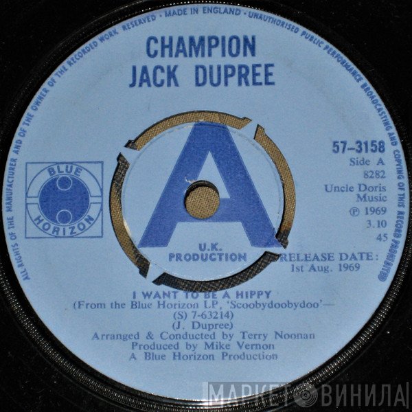 Champion Jack Dupree - I Want To Be A Hippy