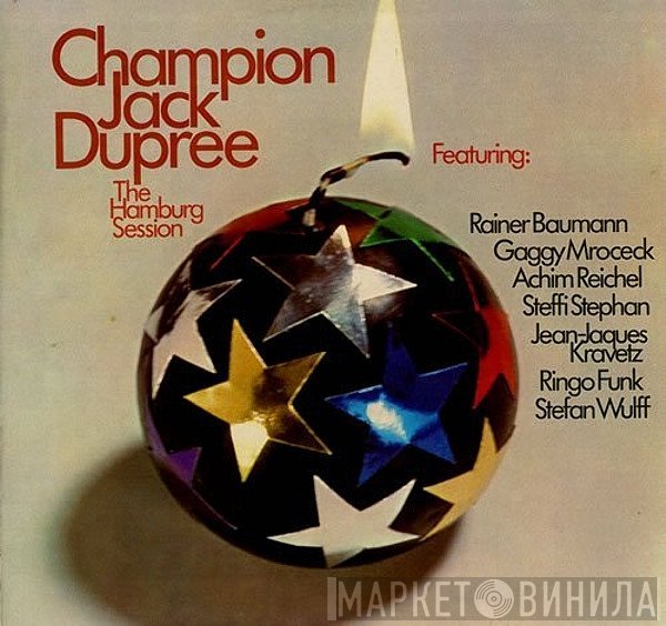 Champion Jack Dupree, Jean-Jacques Kravetz, Steffi Stephan, Achim Reichel, Stefan Wulff, Ringo Funk, Gagey Mrozek, Rainer Baumann - The Hamburg Session