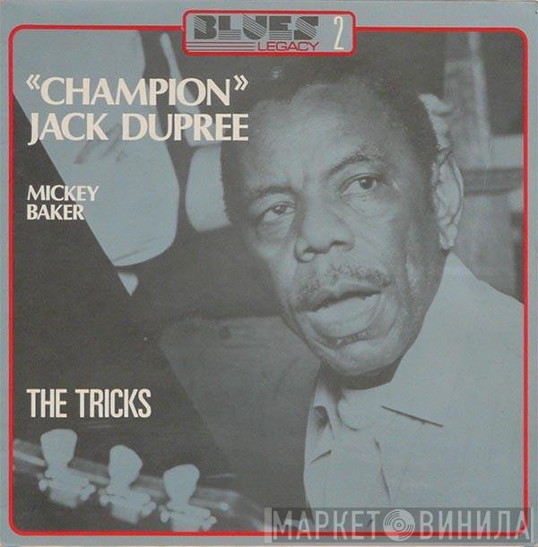 Champion Jack Dupree, Mickey Baker - The Tricks