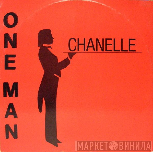 Chanelle - One Man